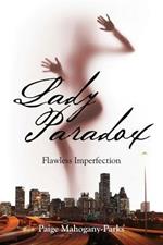 Lady Paradox: Flawless Imperfection