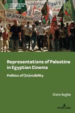 Representations of Palestine in Egyptian Cinema: Politics of (In)visibility