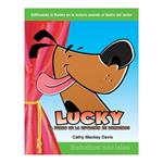 Lucky el perro de la estacio´n de bomberos / Lucky the Firehouse Dog