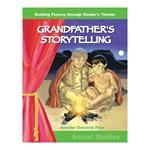 Grandfather's Storytelling