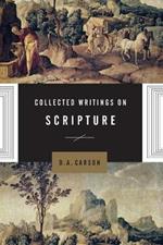 Collected Writings on Scripture