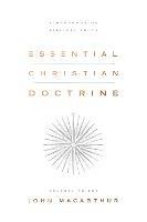 Essential Christian Doctrine: A Handbook on Biblical Truth