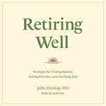 Retiring Well