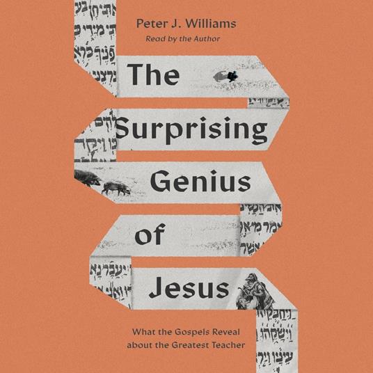 The Surprising Genius of Jesus