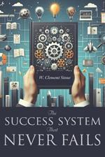 The Success System That Never Fails