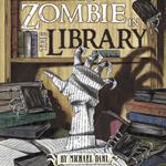 Zombie in the Library