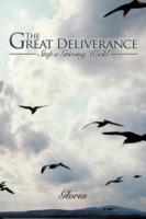 The Great Deliverance: Stop a Grieving World