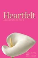 Heartfelt: A Collection of Poems