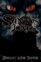 The Curse of Santos Jones