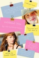 Without You: by Lisa and Ellie Carlson