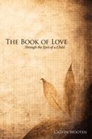 The Book of Love: Through the Eyes of a Child