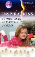 Inspirations: Christmas and Easter Poems