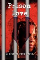 Prison Love