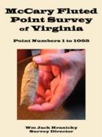 McCary Fluted Point Survey of Virginia: Point 1 to 1055