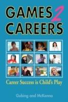 Games2Careers: Career Success is Child's Play