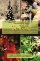 Tales from the Seasons: Aesthetic Adventures, Mystical Experiences and Poetic Epiphanies in Ross County (1988-1998)