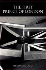 First Prince of London, the