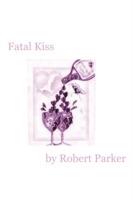 Fatal Kiss