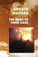 The Heirs of Three Oaks