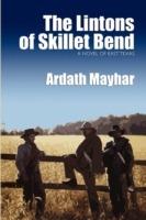 The Lintons of Skillet Bend: A Novel of East Texas