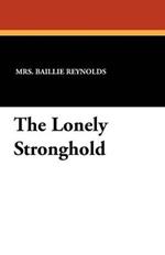 The Lonely Stronghold