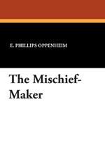 The Mischief-Maker