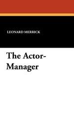 The Actor-Manager