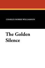 The Golden Silence