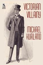 Victorian Villainy: A Collection of Moriarty Stories / The Trials of Quintilian: Three Stories of Rome's Greatest Detective (Wildside Myst