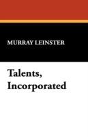 Talents, Incorporated