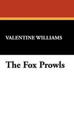 The Fox Prowls