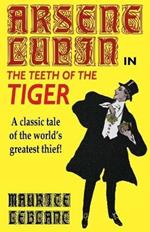 The Teeth of the Tiger: An Adventure Story