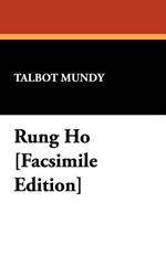 Rung Ho!: Facsimile Reprint Edition