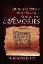 Dutch Esopus / Wiltwyck / Kingston Memories