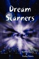 Dream Scanners