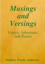 Musings and Versings -- Essays, Aphorisms and Poems