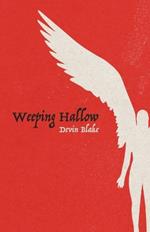 Weeping Hallow