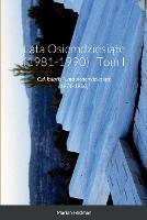 Lata Osiemdziesiate (1981-1990) Tom I: C.d. ksiazki Lata siedemdziesiate (1971-1980)