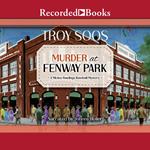 Murder at Fenway Park