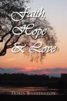 Faith, Hope & Love: Poems of Inspiration