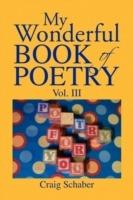 My Wonderful Book of Poetry Vol. III