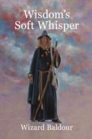 Wisdom's Soft Whisper