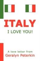 Italy: I Love You!