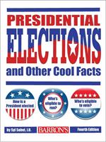 Presidential Elections and Other Cool Facts