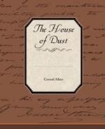 The House of Dust