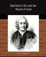 Spiritual Life and the Word of God