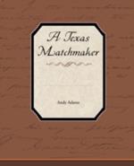 A Texas Matchmaker