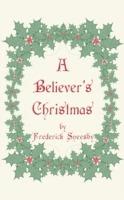 A Believer's Christmas