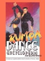 Rumba Dance Encyclopedia: And Related Dances - Thomas L. Nelson - cover