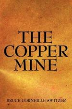 The Copper Mine